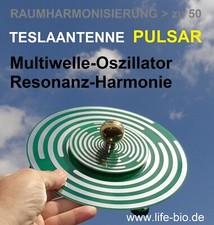 Multiwelle-Oszillator Biophotonen MWO-Lakhovsky Teslaspule Resonanzen Frequenzen