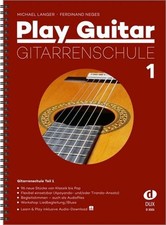 Play guitar: Gitarrenschule 1