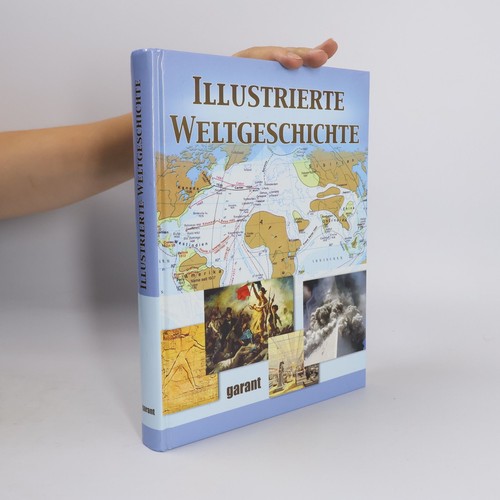 Illustrierte weltgeschichte - illustrierte, weltgeschichte 