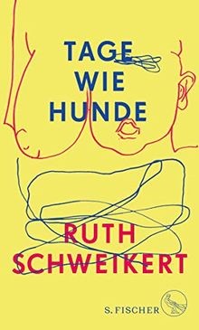 Tage wie hunde - hunde, schweikert