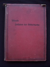 Karl Weule: Leitfaden der Völkerkunde - 1912