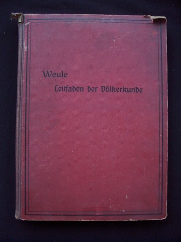 Karl weule leitfaden der - weule:,