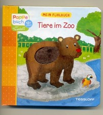 Tiere im Zoo. Mein Fühlbuch