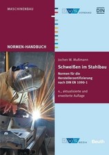Schweißen im Stahlbau: Normen