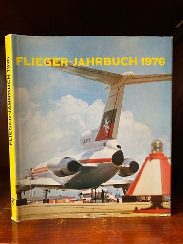Flieger jahrbuch 1976 - flieger-jahrbuch, eine