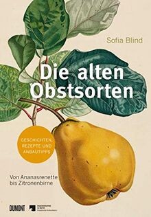 Die alten obstsorten - alten, obstsorten: