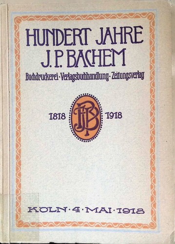 Hundert jahre bachem - hundert,