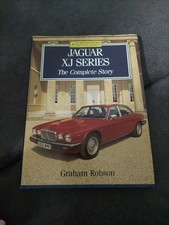 Jaguar XJ Series The Complete Story