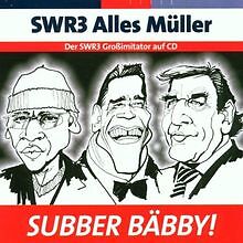 Swr3 alles müller - swr3, von