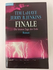 Tim LaHaye & Jerry B. Jenkins - Finale - Taschenbuch 2001 - Blanvalet | K198-18 