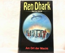 Ren Dhark - Am Ort der Macht