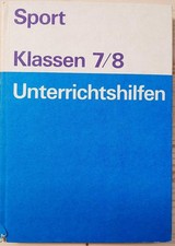 Unterrichtshilfen Sport Klassen 7/8 DDR 1985 DDR