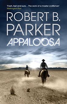Appaloosa von robert parker - appaloosa,