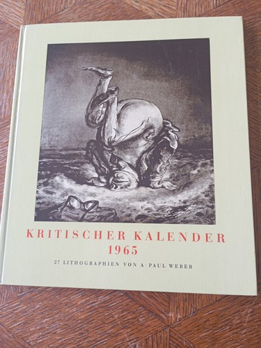 Paul weber kritischer - weber, "kritischer