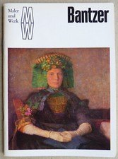 CARL BANTZER "Maler und Werk"
