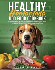 Healthy Homemade Dog Food