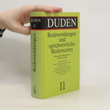 Duden. Band 11, Redewendungen