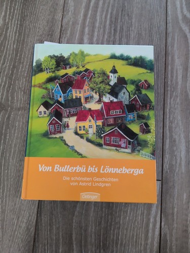 Von bullerbü bis - bullerbü, lönneberga