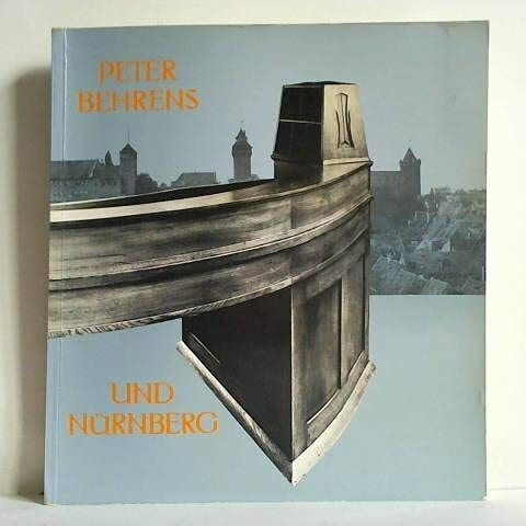 Peter behrens und nürnberg - peter,