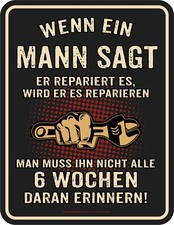 witziges Sprüche-Schild Wenn