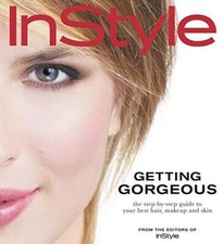 Getting Gorgeous,InStyle