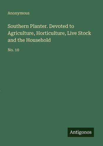 Southern planter devoted to - southern,
