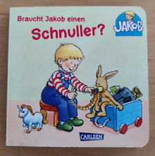 Braucht Jakob einen Schnuller?: Mini-Ausgabe  Buch Carlsen 18+ Monate