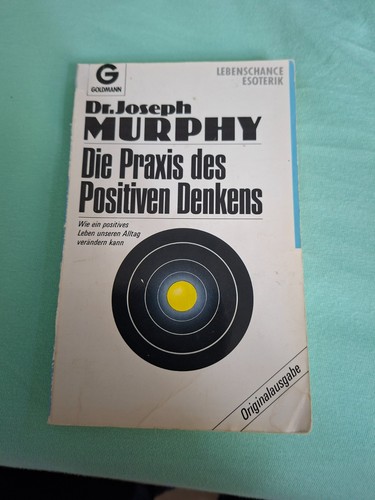 Joseph murphy die praxis - dr., murphy-die