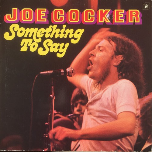 Joe cocker something - something, say