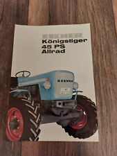Original Prospekt Eicher Königstiger 45 PS Allrad Traktor Schlepper