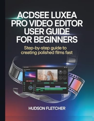 Acdsee luxea pro video editor - acdsee,