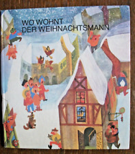 WO WOHNT DER WEIHNACHTSMANN - DDR Kinderbuch 1983 - 2. Auflage - Henry Kaufmann