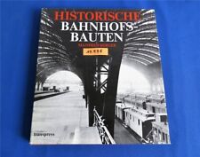 Historische Bahnhofsbauten - Manfred Berger - transpress VEB 1980 - DDR