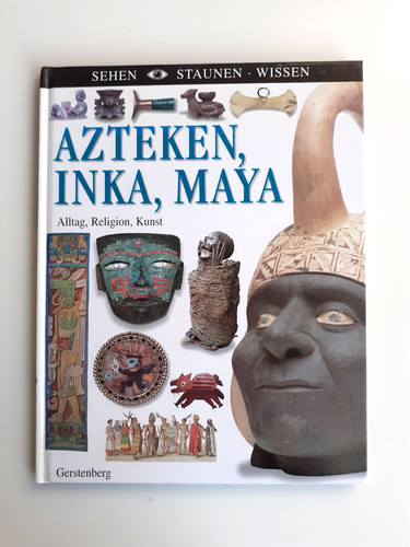Azteken inka maya - azteken,, –