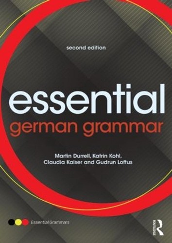 Essential german grammar 2nd - german,