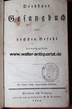 Dresdner Gesangbuch 1834 u. 3 angebundene Bücher Luther Episteln Psalter Dresden