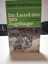 Im Land der 363 Jagdtage