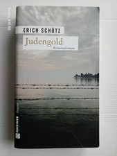 Judengold  von Erich Schütz  |  Bodensee-Krimi
