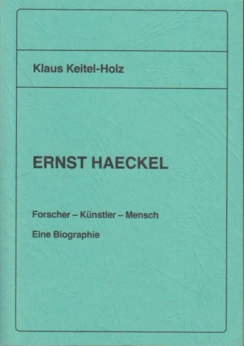 Ernst haeckel forscher - haeckel,