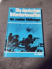 Die deutschen Infanteriewaffen des Zweiten Weltkrieges Motorbuch Verlag 1978