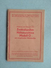 Anleitung" Zentralspulen-Nähmaschine Modell 0 "Textima Nähmaschinenfab. Saalfeld