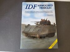 IDF Armoured Vehicles: Tracked Armour of the Modern Israeli Defense Forces (IDF)