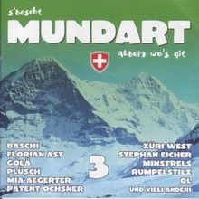 Sbescht Mundart Album 3 von