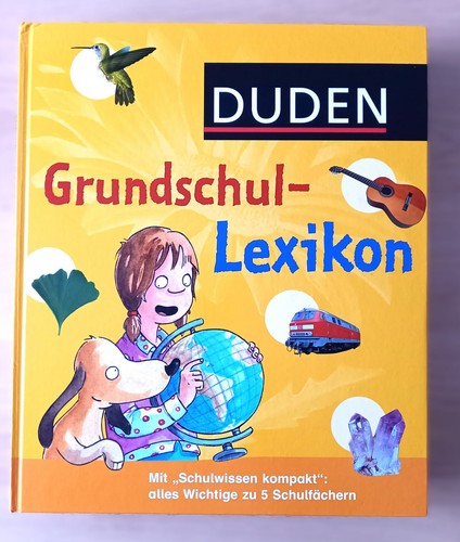 Grundschullexikon schulwissen - grundschullexikon,