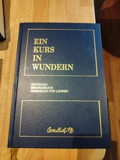 Ein Kurs In Wundern Greuthof