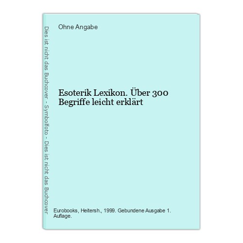 Esoterik lexikon über 300 - lexikon.,