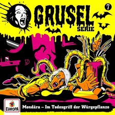 Gruselserie 07: Mondära - Im Todesgriff der Würgepflanze (CD)