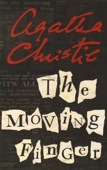 The moving finger miss - moving, (miss