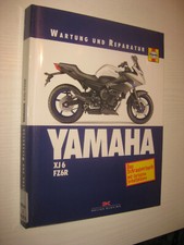YAMAHA XJ6 FZ6R   - Wartung und Reparatur , REPARATURANLEITUNG