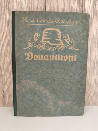 Reichsarchiv band douaumont - reichsarchiv,